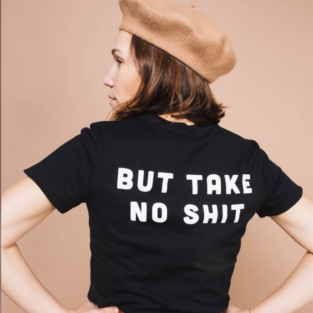 “Do No Harm, Take No Shit” T-Shirt